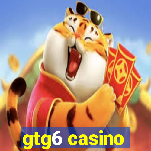 gtg6 casino